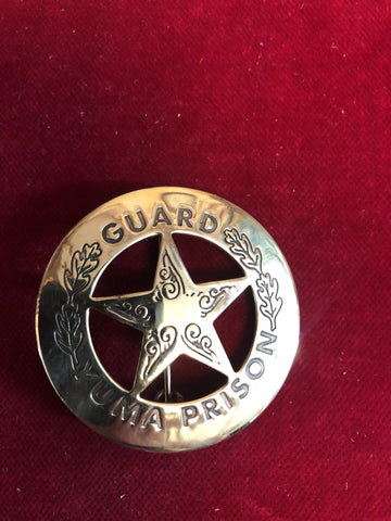 Badge: Brass, Guard YUMA Prison